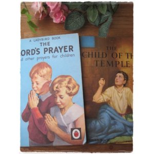 画像: 絵本Lady Bird：The LORD'S PRAYER / THE CHILD OF THE TEMPLE　2冊セット